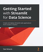 Packt Getting Started with Streamlit for Data Science: Create and ...